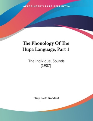 Libro The Phonology Of The Hupa Language, Part 1: The Ind...