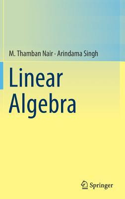 Libro Linear Algebra - M. Thamban Nair