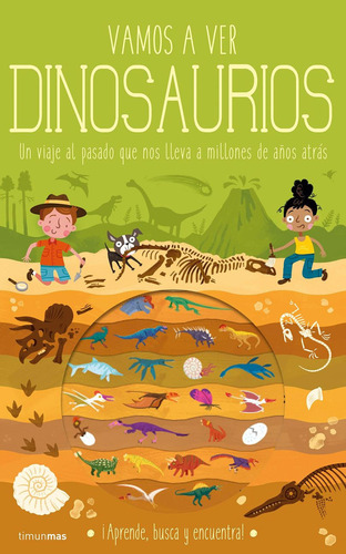 Vamos A Ver Dinosaurios / Pd., De Knapman, Timothy. Editorial Timun Mas Infantil, Tapa Dura, Edición 01 En Español, 2020