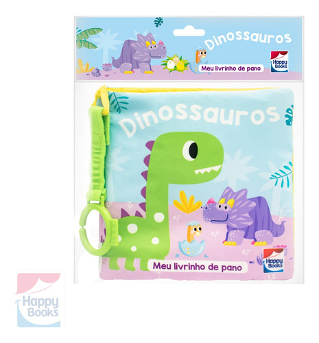 Livro Meu Livrinho De Pano - Aventuras Dos Dinossauros | Happy Books