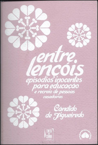 Livro Fisico - Entre Lençóis