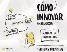 Como Innovar Sin Ser Google