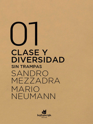 Clase Y Diversidad, De Mezzadra, Sandro. Editorial Katakrak, Tapa Blanda En Español