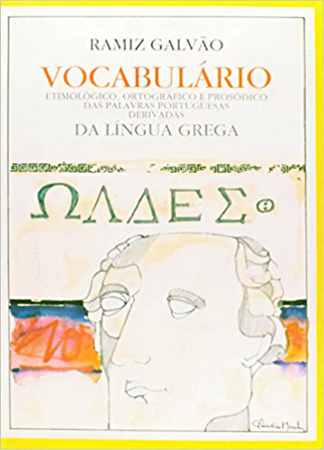 Vocabulário Da Língua Grega, De Ramiz Galvao. Editora Garnier - Itatiaia, Capa Mole Em Português