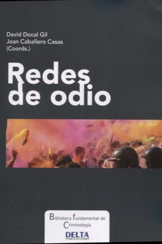 Libro Redes De Odio De Joan Caballero Casas David Docal Gil