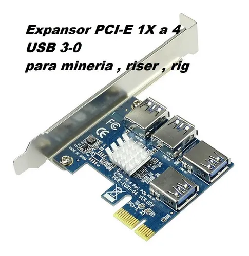 Tarjeta Para Riser Pci 1x Expansora Usb 3.0 X 4 Mineria Bit$