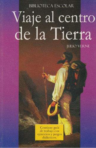 Libro Fisico Viaje Al Centro De La Tierra De Julio Verne