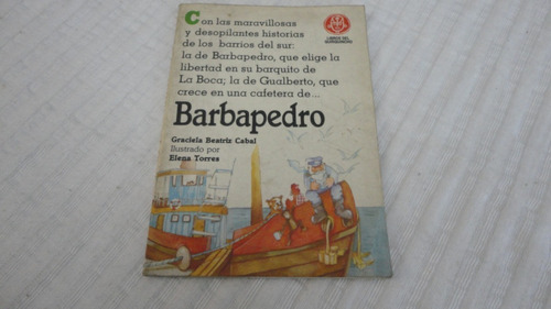 Barbapedro - Graciela Beatriz Cabal - Del Quirquincho