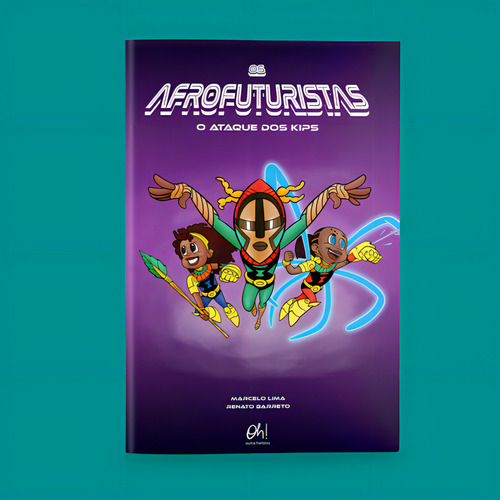 Os Afrofuturistas: O Ataque Dos Kips, De Lima, Marcelo. Editora Oh! Outra História!, Capa Mole Em Português