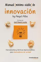 Comprar Libro: Manual Mínimo Viable De Innovación: Herramientas Y Tá