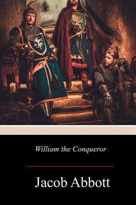 Libro William The Conqueror - Jacob Abbott