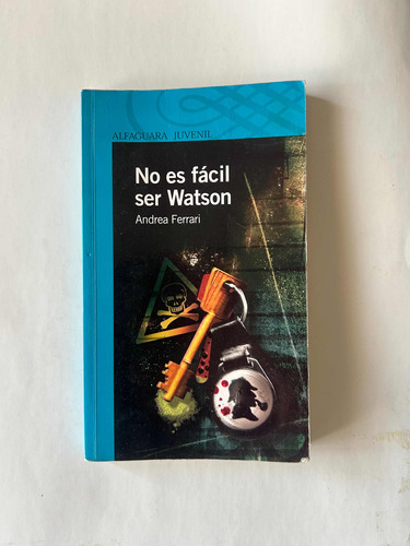 No Es Fácil Ser Watson - Andrea Ferrari