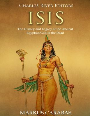 Libro Isis : The History And Legacy Of The Ancient Egypti...