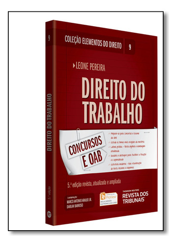 Direito Do Trabalho - Vol.9 - Coleção Elementos Do Direito, De Leone  Pereira. Editora Revista Dos Tribunais, Capa Mole Em Português, 2015