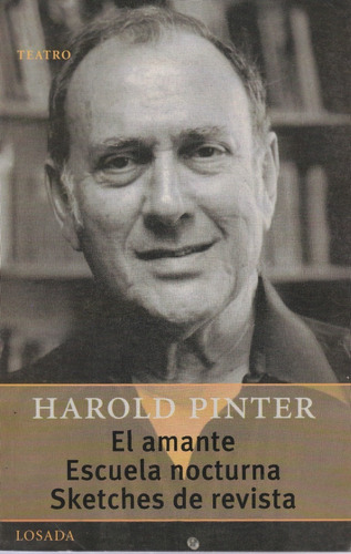 El Amante, Escuela Nocturna, Sketches Harold Pinter Teatro 