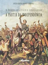 Comprar Livro O Poder Judiciário Brasileiro A Partir Da Independê...