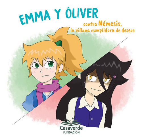 Libro Emma Y Oliver Contra Nemesis, La Villana Cumplidora...