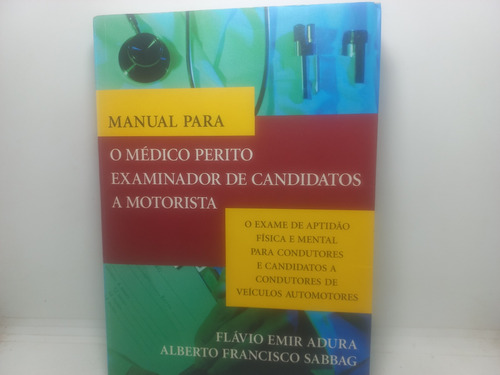 Livro - Manual Para O Médico Perito Exam - N03 - 2487