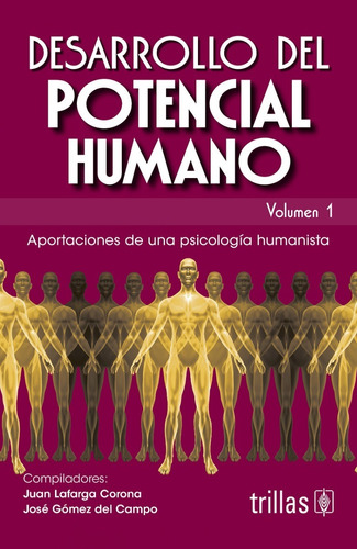 Desarrollo Del Potencial Humano Volumen 1 Psicologi Trillas