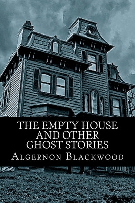 Libro The Empty House And Other Ghost Stories - Classics,...