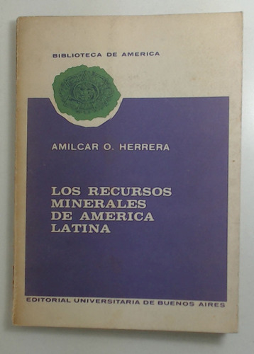 Recursos Minerales De America Latina, Los - Herrera, Amilcar