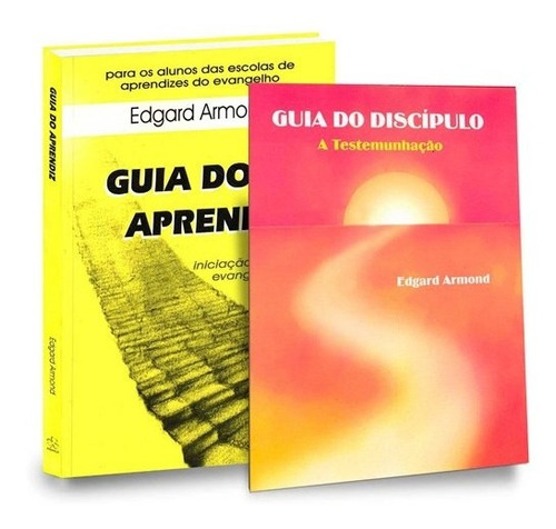 Kit Edgard Armond - Guia Do Discípulo + Guia Do Aprendiz 