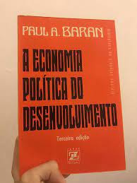 Livro Economia A Economia Política Do Desenvolvimento Bib...