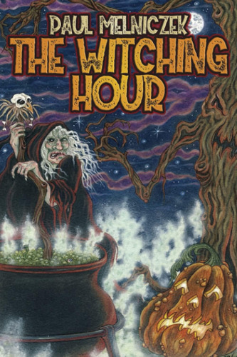 Libro: En Ingles The Witching Hour Kwp Halloween Novella Se