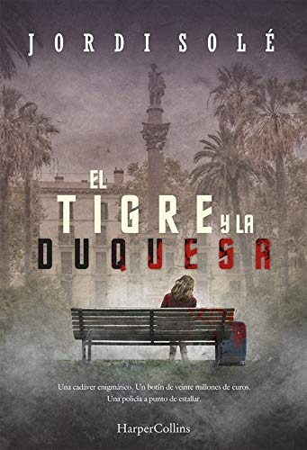 Tigre Y La Duquesa, El - Jordi Sole
