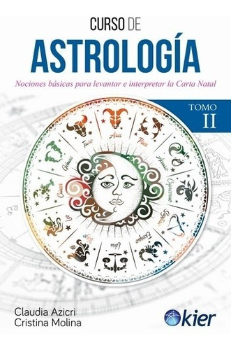 Curso De Astrologia Ii - Claudia/ Molina  Cristina Azicri