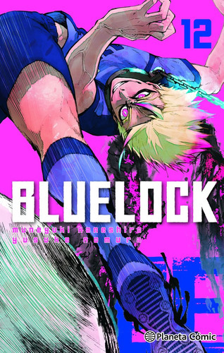 Blue Lock Nãâº 12, De Kaneshiro, Muneyuki. Editorial Planeta Comic, Tapa Blanda En Español