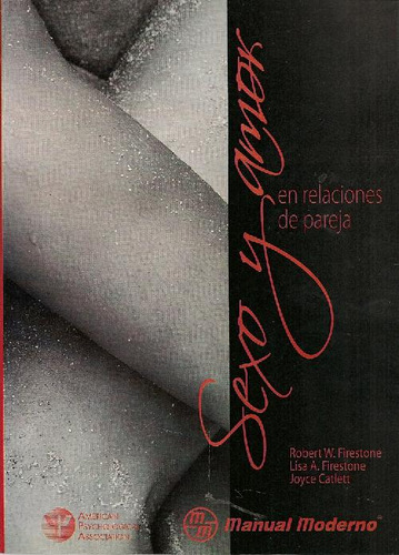 Libro Sexo Y Amor En Relaciones De Pareja De Robert W. Fires