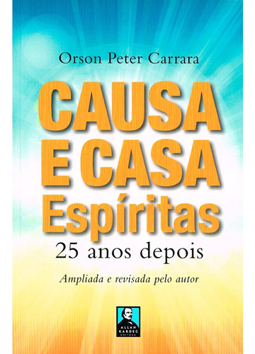 Causa E Casa Espirita