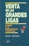 Libro Venta En Las Grandes Ligas De Miguel Redondo