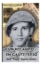 Comprar Libro: Un Milagro En Cautiverio (spanish Edition)