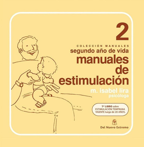 Manuales De Estimulacion Segundo Año - Maria Isabel Lira