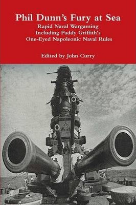 Libro Phil Dunn's Fury At Sea Rapid Naval Wargaming Inclu...