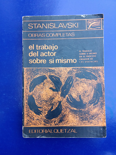 El Trabajo Del Actor Sobre Si Mismo Por Stanislavski