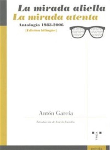 Mirada Aliella / Mirada Atenta - Garcia,anton