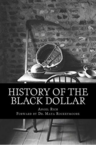 Libro: History Of The Black Dollar