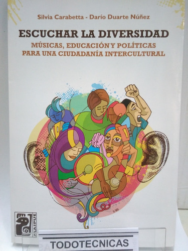 Escuchar La Diversidad Musica Educac Politica Carabetta -mp