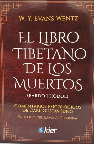 El Libro Tibetano De Los Muertos 