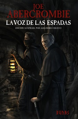 La Voz De Las Espadas [edición Ilustrada] Abercrombie, Joe 