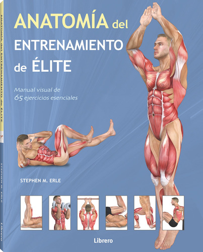 Libro Anatomia Del Entrenamiento De Elite De Stephen Erle