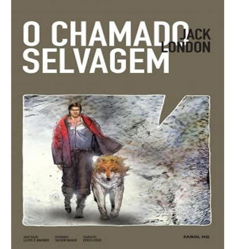 Chamado Selvagem, O, De Jack, London., Vol. Não Aplica. Editora Farol, Capa Mole Em Português