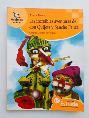 Las Increibles Aventuras De Don Quijote Y Sancho Panza & 