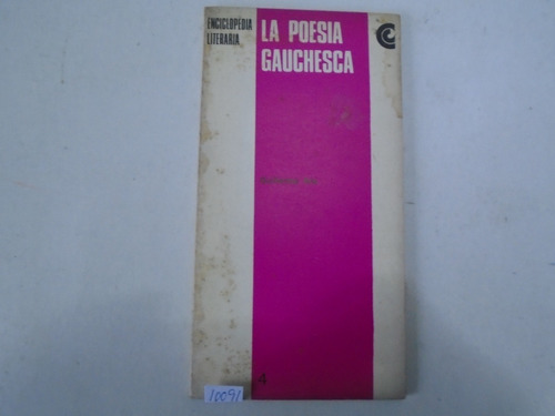 La Poesía Gauchesca - Guillermo Ara