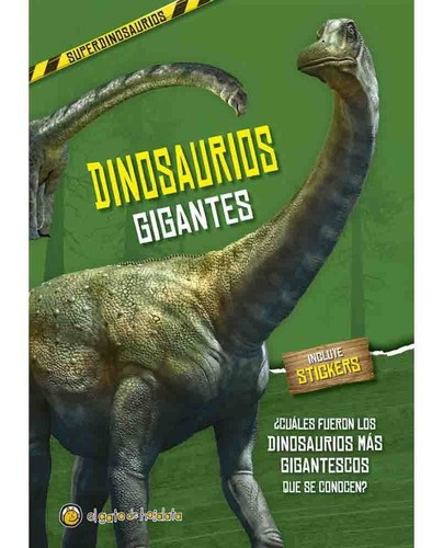 Dinosaurios Gigantes (superdinosaurios) Con Stickers - Vario