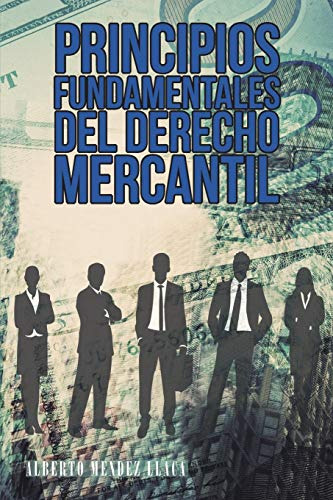Principios Fundamentales Del Derecho Mercantil (spanish Edit