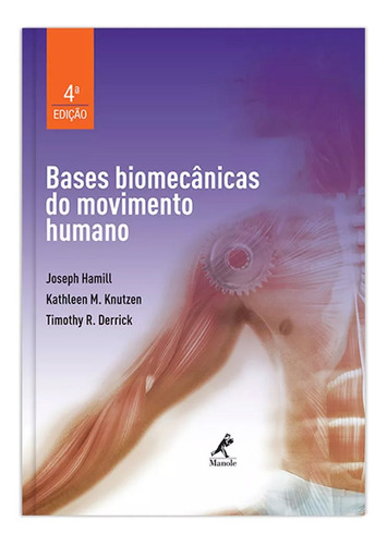 Livro Bases Biomecânicas Do Movimento Humano